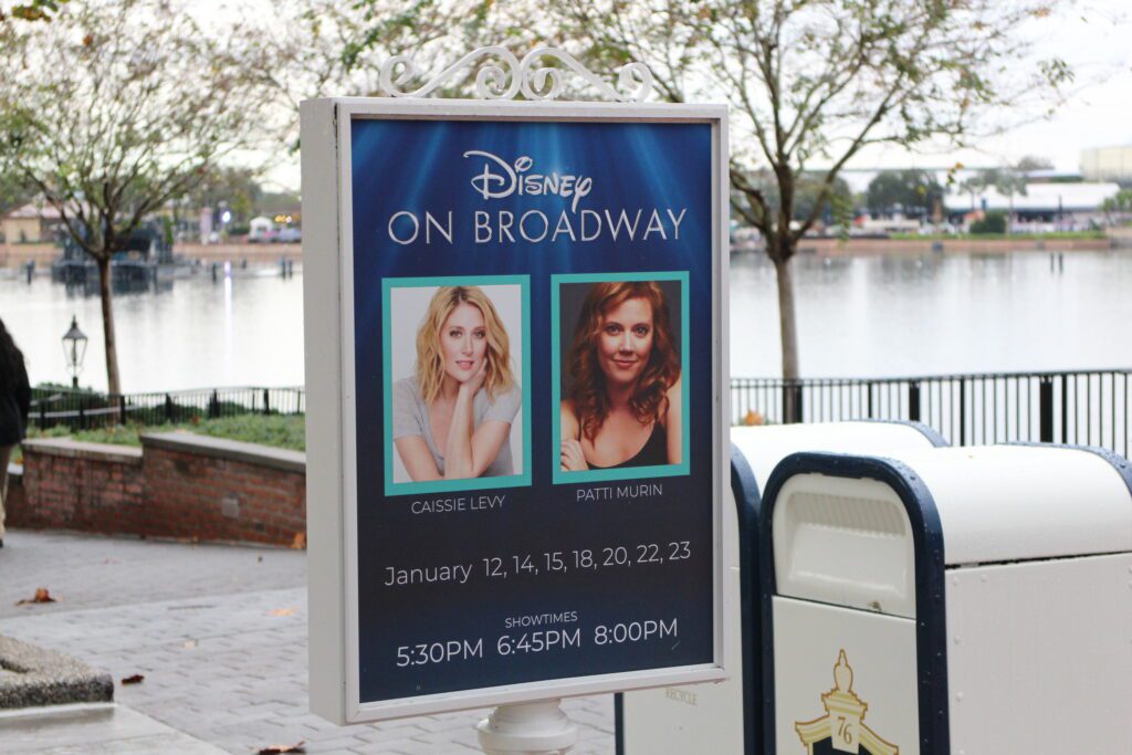 Disney on Broadway sign with Caissie Levy and Patti Murin photos and show information